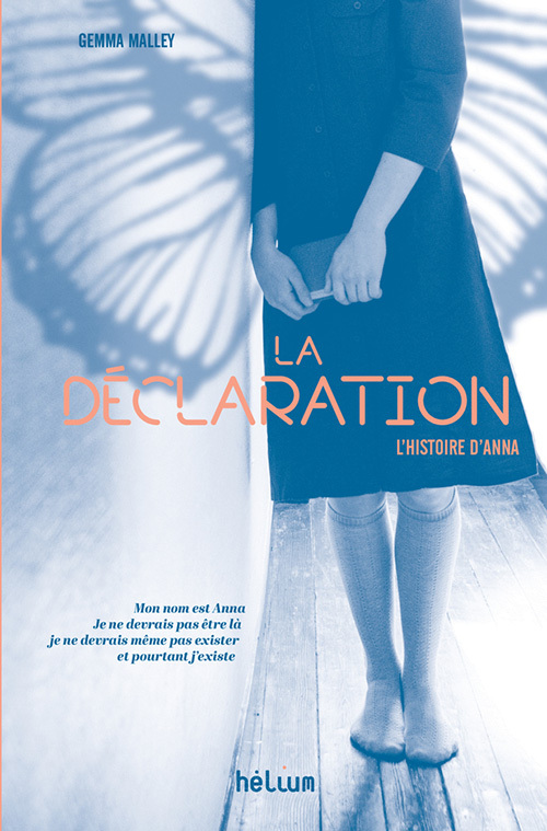 LA DECLARATION T1 ANNA - Gemma Malley - HELIUM