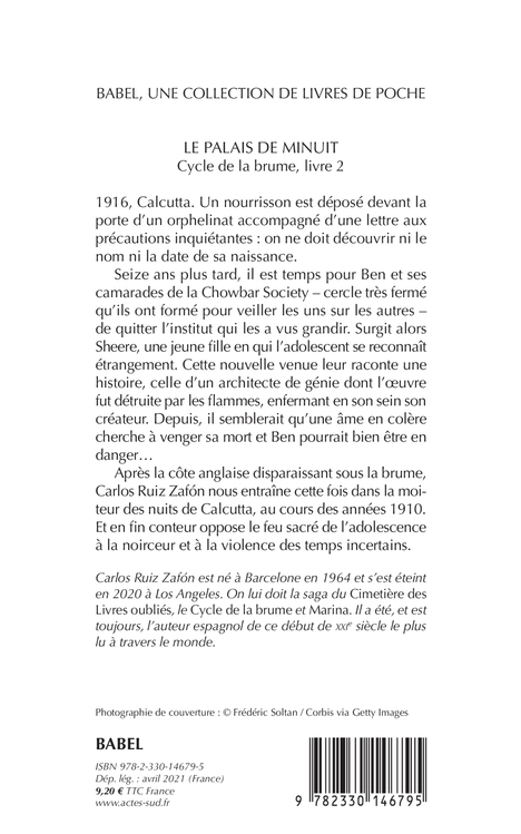 LE PALAIS DE MINUIT (BABEL) - CYCLE DE LA BRUME, LIVRE 2 - Carlos Ruiz Zafón - ACTES SUD