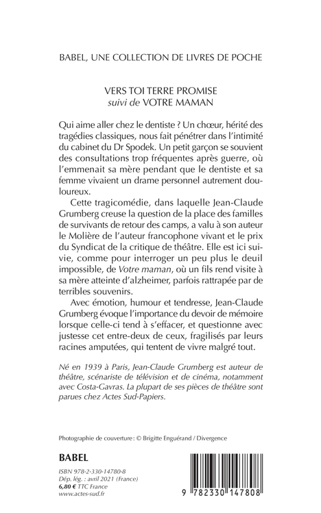 VERS TOI TERRE PROMISE - SUIVI DE VOTRE MAMAN - Jean-Claude Grumberg - ACTES SUD