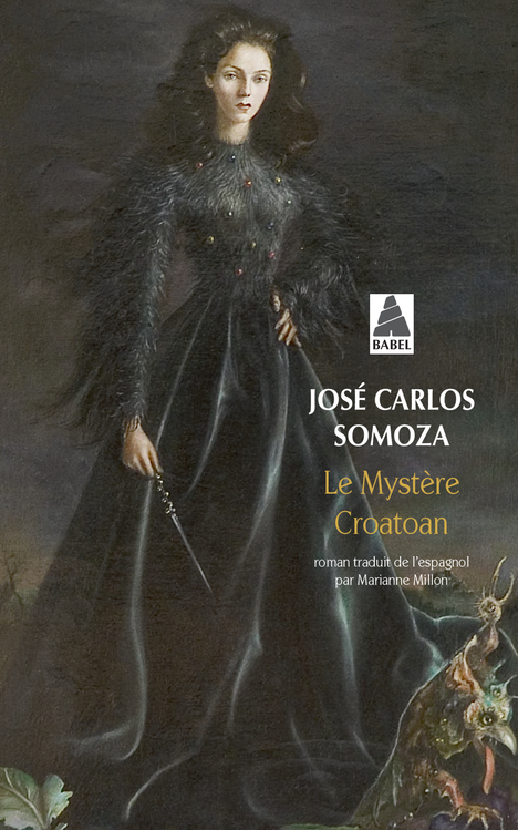 LE MYSTERE CROATOAN - José Carlos Somoza - ACTES SUD