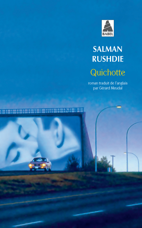 QUICHOTTE - Salman Rushdie - ACTES SUD