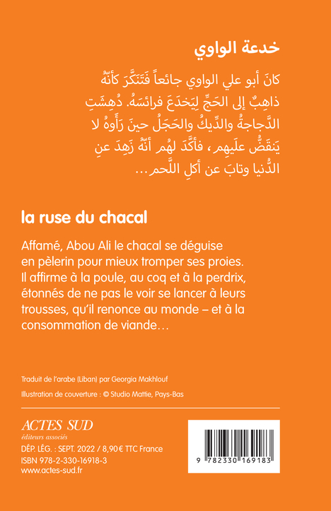 LA RUSE DU CHACAL - Najla Jraissaty khoury - ACTES SUD