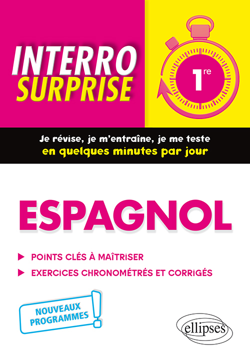 ESPAGNOL 1ERE NOUVEAUX PROGRAMMES (SOUS RESERVE DU B.O) - Mireille Foucaud-Fraysse - ELLIPSES