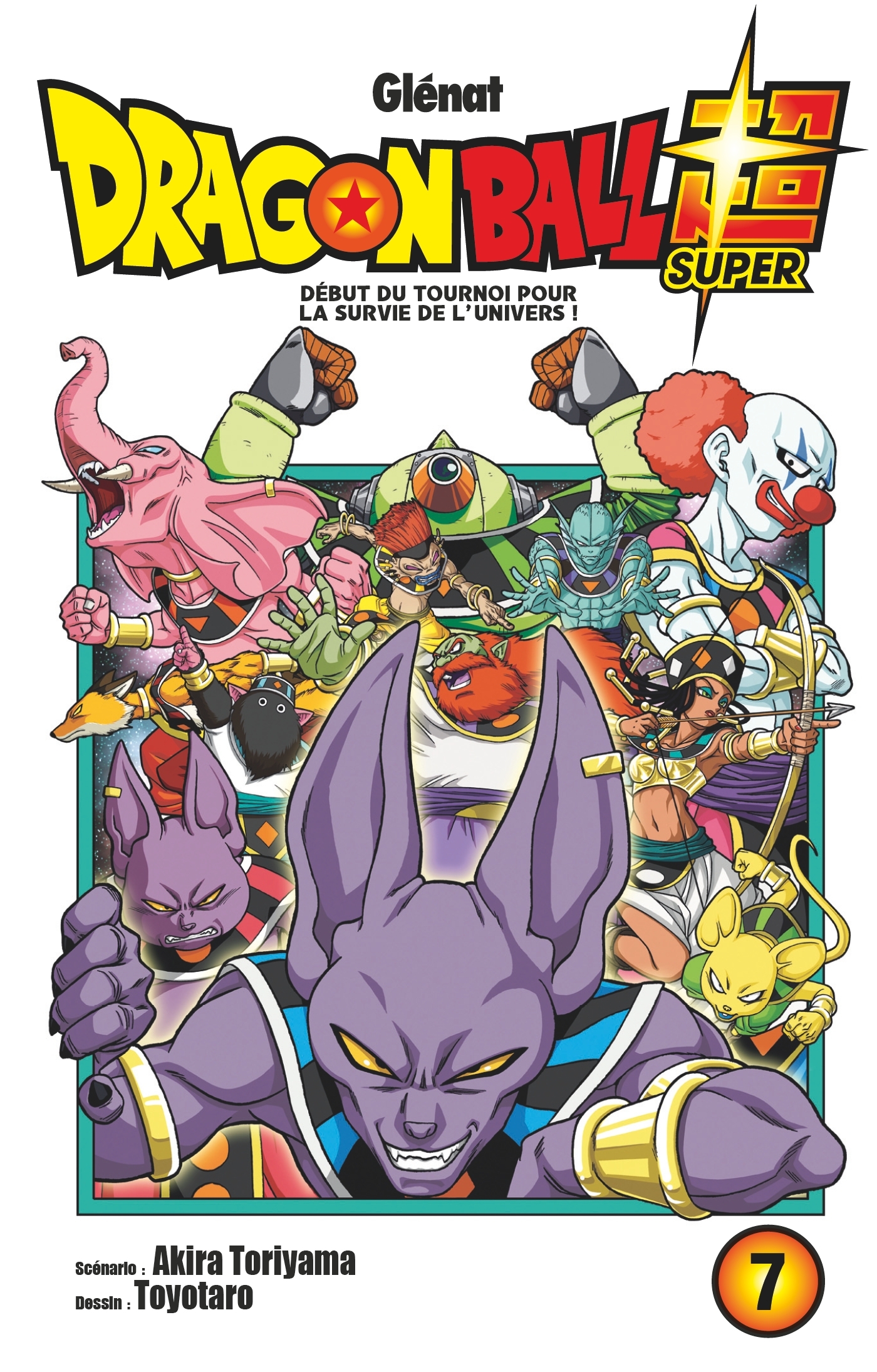 Dragon Ball Super - Tome 07 - Akira Toriyama - GLENAT