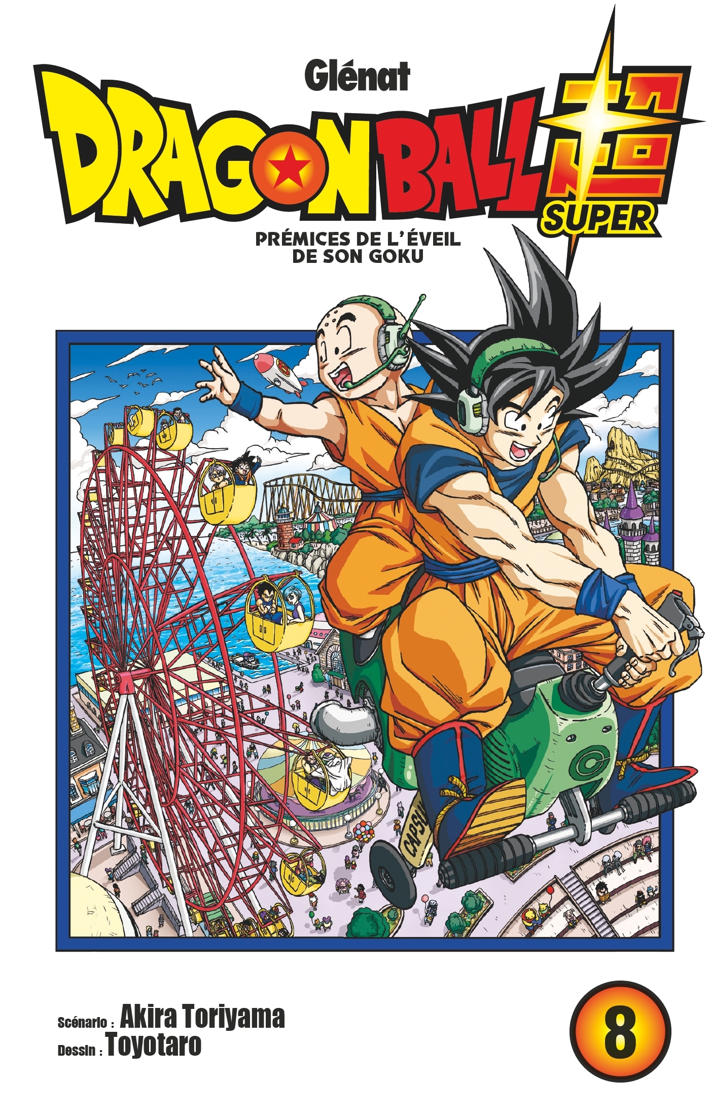 Dragon Ball Super - Tome 08 - Akira Toriyama - GLENAT