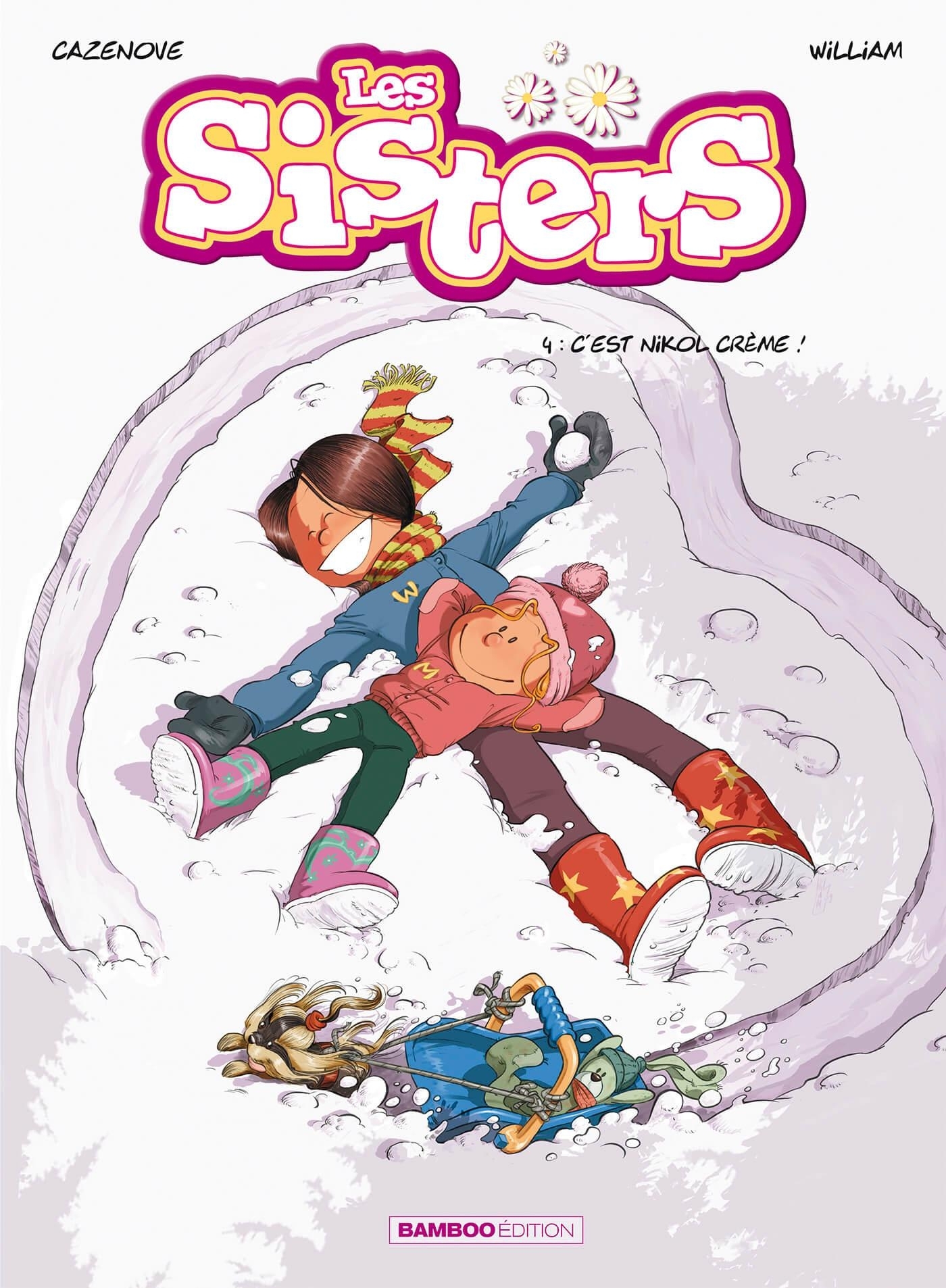 Les Sisters - tome 04 - Christophe Cazenove - BAMBOO