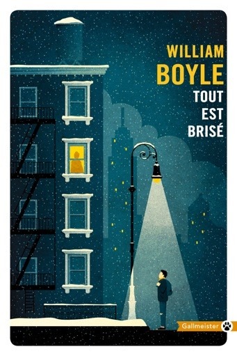 TOUT EST BRISE - William Boyle - GALLMEISTER