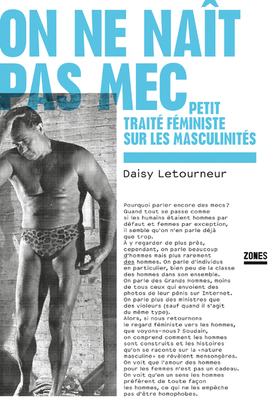 ON NE NAIT PAS MEC - Daisy Letourneur - ZONES