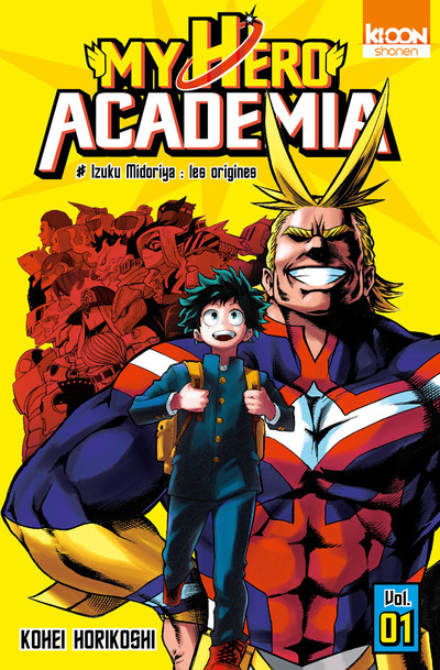 My Hero Academia T01 - Kohei Horikoshi - KI-OON