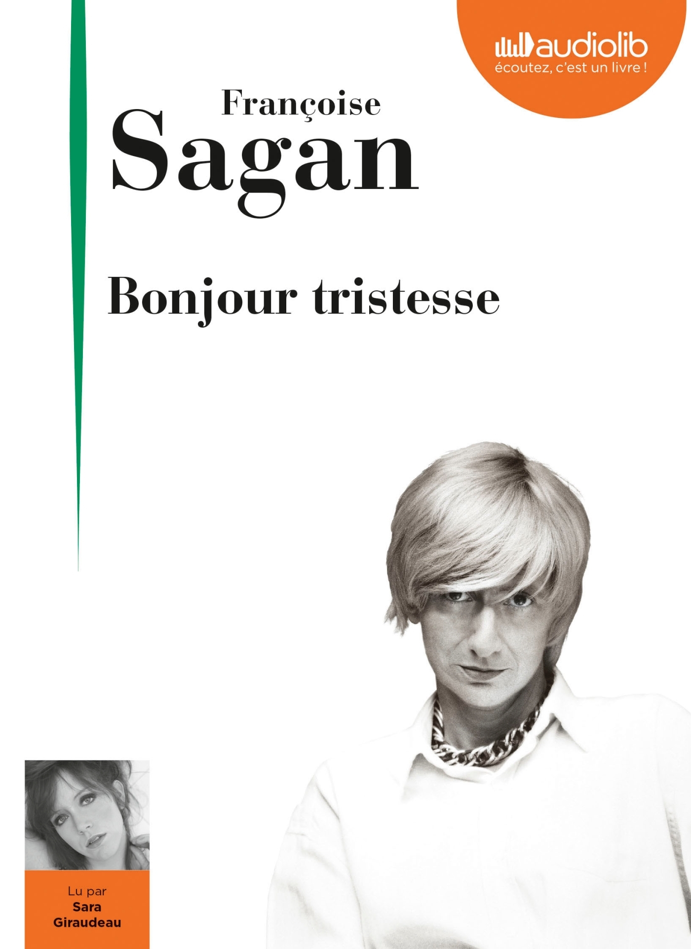 BONJOUR TRISTESSE - Françoise Sagan - AUDIOLIB