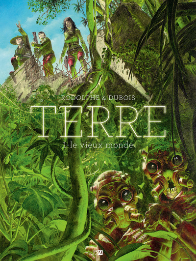 TERRE T01 LE VIEUX MONDE -  Rodolphe - DANIEL MAGHEN