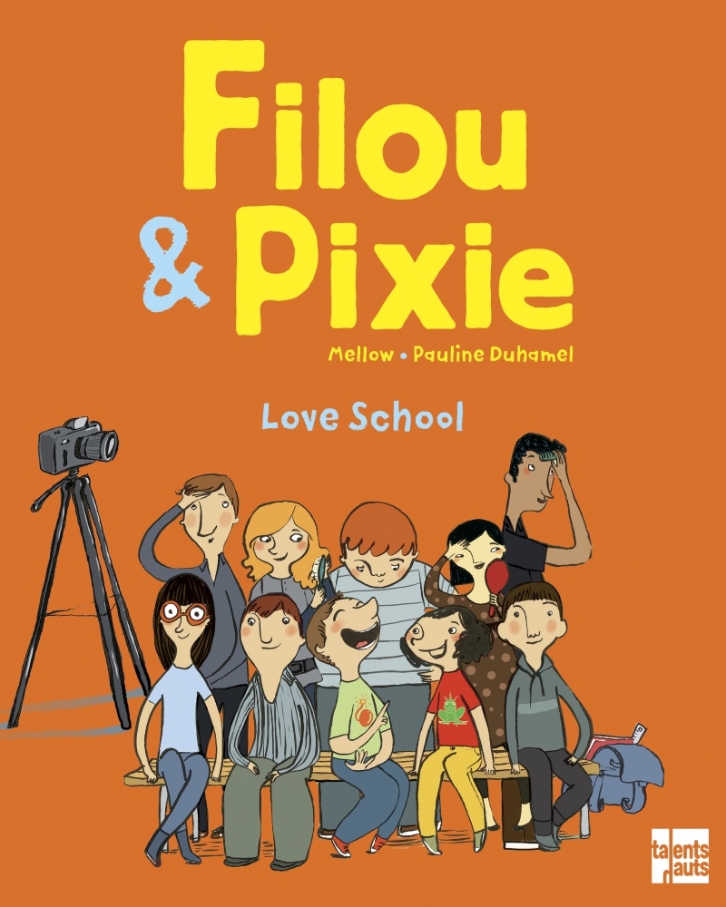 FILOU & PIXIE LOVE SCHOOL - BD -  MELLOW - TALENTS HAUTS