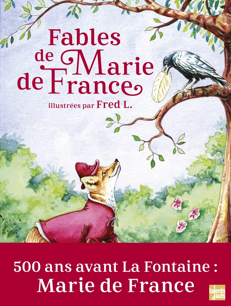 FABLES DE MARIE DE FRANCE - Marie FRANCE (DE) - TALENTS HAUTS