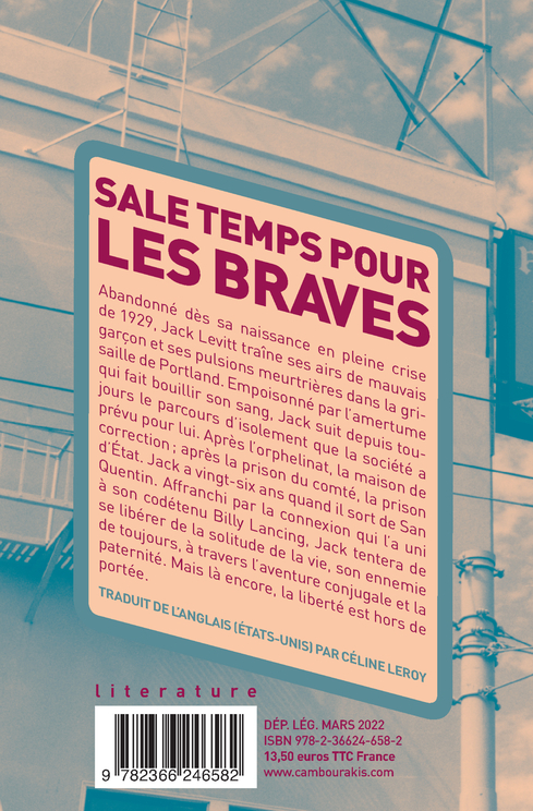 SALE TEMPS POUR LES BRAVES (POCHE) - Don Carpenter - CAMBOURAKIS