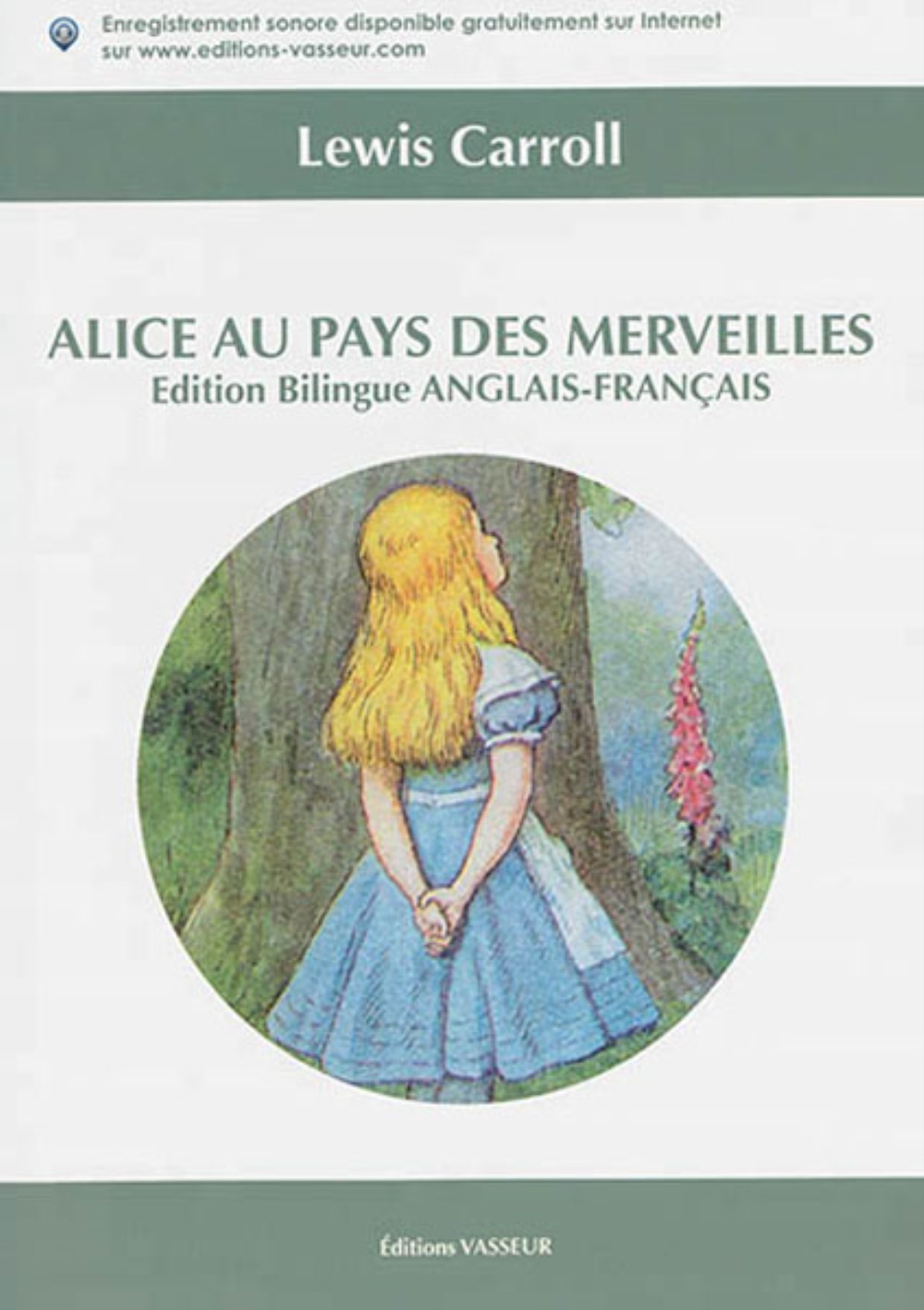 ALICE AU PAYS DES MERVEILLES - ALICE-S ADVENTURES - Lewis Carroll - VASSEUR