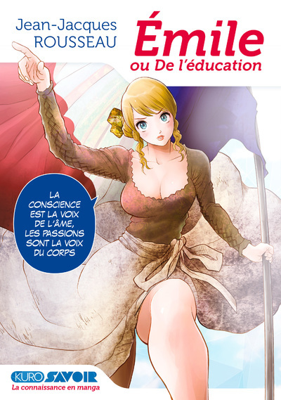 KURO SAVOIR - EMILE OU DE L-EDUCATION - Jean-Jacques Rousseau - KUROKAWA