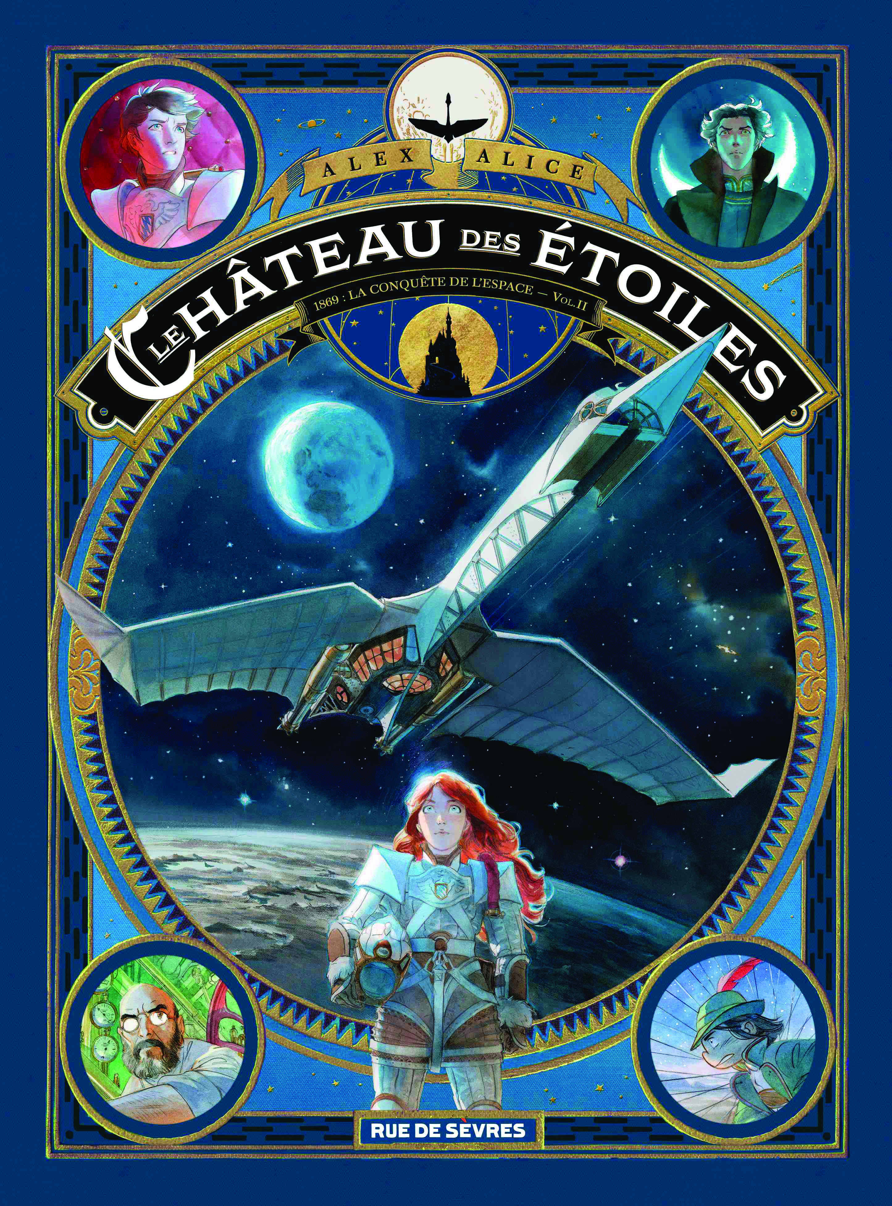 LE CHATEAU DES ETOILES T02 - Alex Alice - RUE DE SEVRES