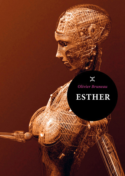 ESTHER - Olivier Bruneau - LE TRIPODE