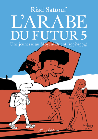 ARABE DU FUTUR T05 - Riad Sattouf - ALLARY