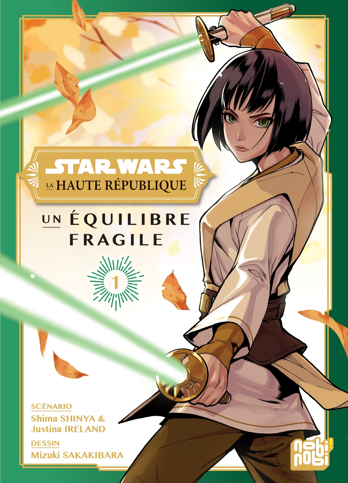 STARS WARS - LA HAUTE REPUBLIQUE - UN EQUILIBRE FRAGILE - STAR WARS - LA HAUTE REPUBLIQUE - UN EQUIL - Mizuki Sakakibara - NOBI NOBI