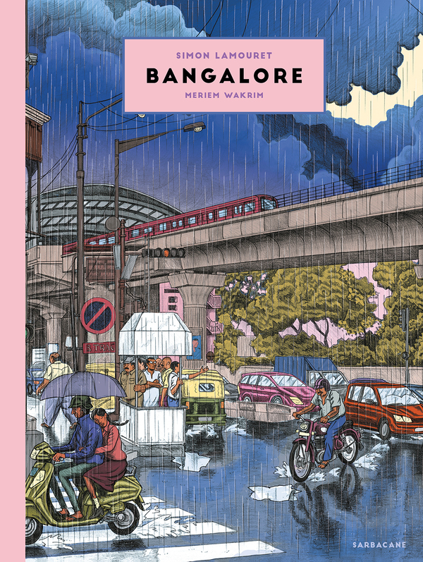 BANGALORE COULEURS - Simon Lamouret - SARBACANE