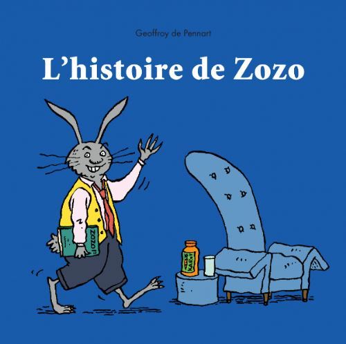 L-HISTOIRE DE ZOZO - Geoffroy De Pennart - KALEIDOSCOPE