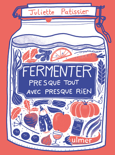 Fermenter presque tout avec presque rien