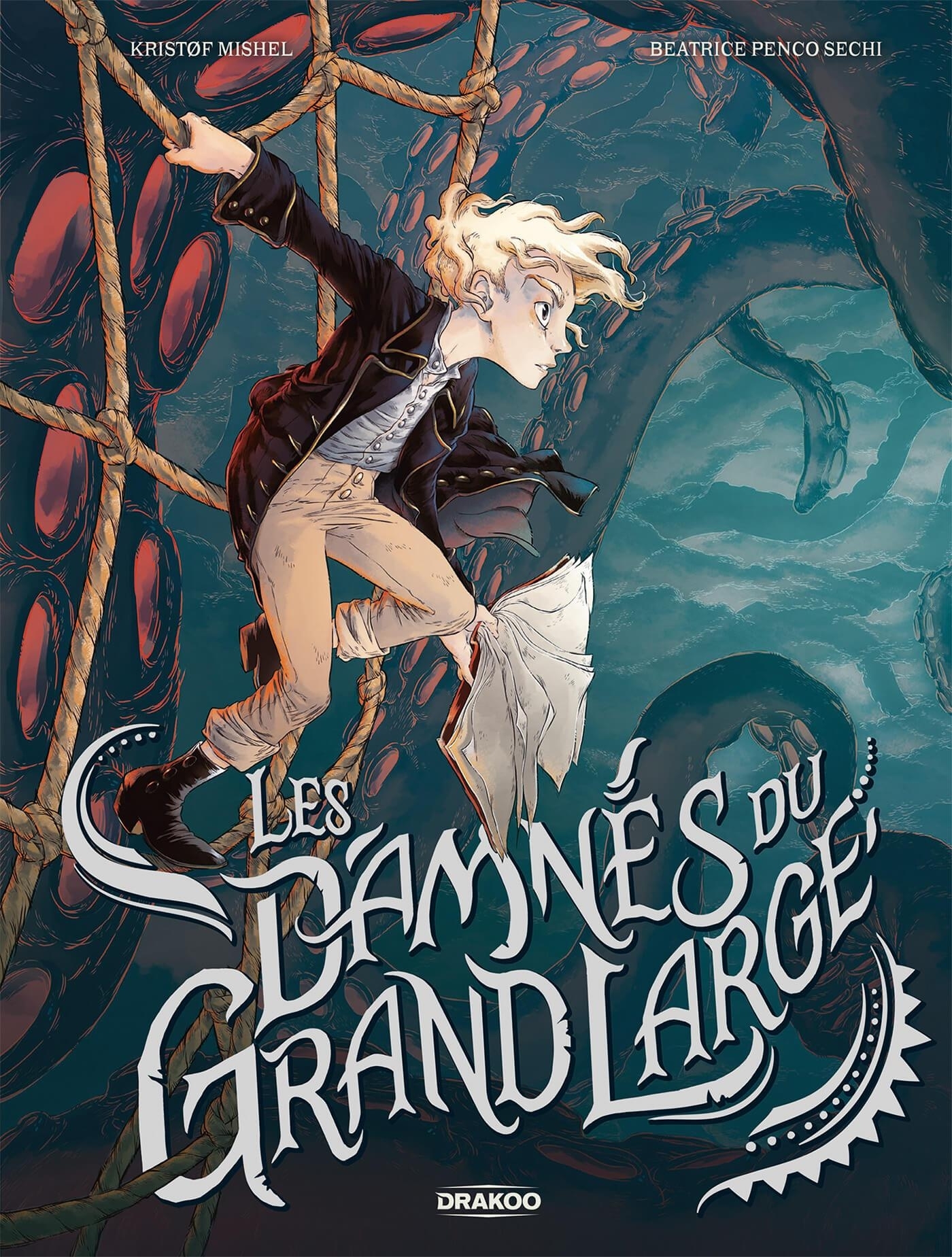 LES DAMNES DU GRAND LARGE -  Kristøf MISHEL - DRAKOO