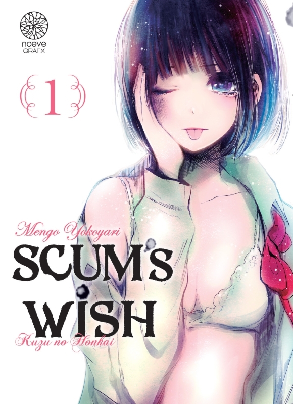 SCUM-S WISH T01 -  MENGO YOKOYARI - NOEVE GRAFX