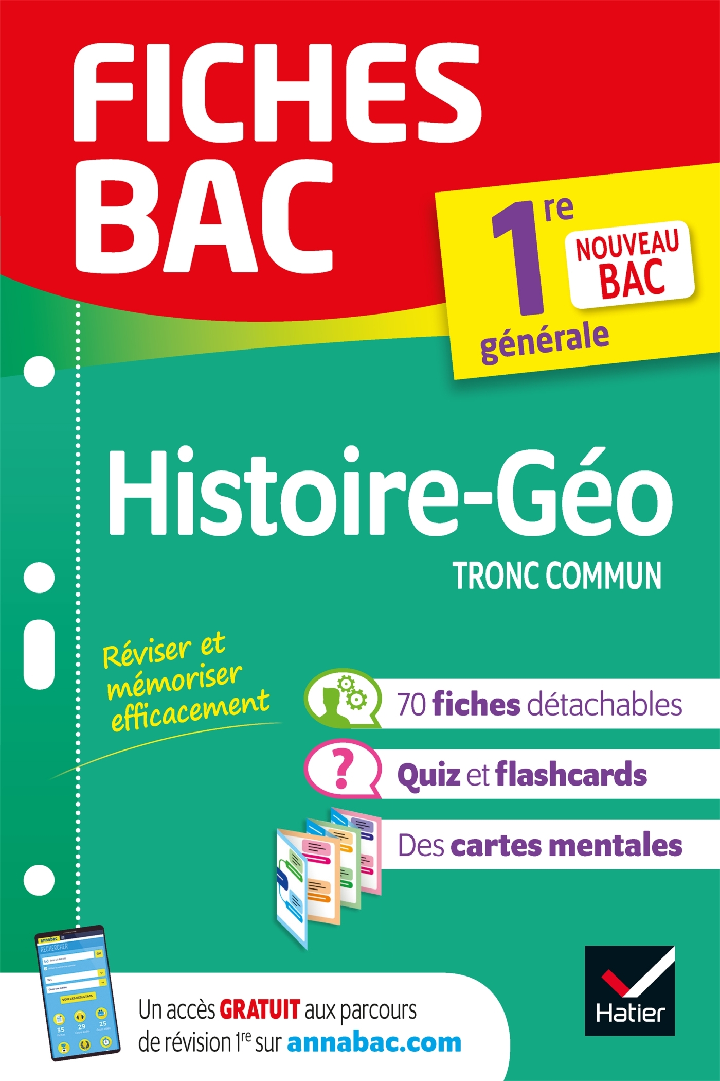 FICHES BAC HISTOIRE-GEOGRAPHIE 1ERE (TRONC COMMUN) - NOUVEAU PROGRAMME PREMIERE GENERALE - Christophe Clavel - HATIER