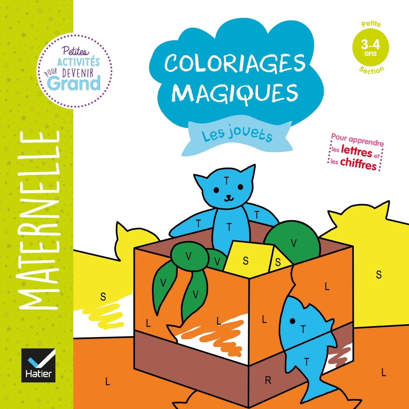 COLORIAGES MAGIQUES - LES JOUETS PS - Florence Doutremepuich - HATIER