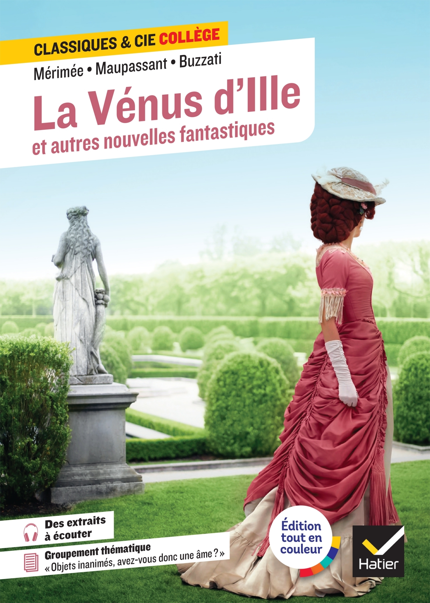 LA VENUS D-ILLE ET AUTRES NOUVELLES FANTASTIQUES - AVEC UN GROUPEMENT  OBJETS INANIMES, AVEZ-VOUS D - Prosper Mérimée - HATIER