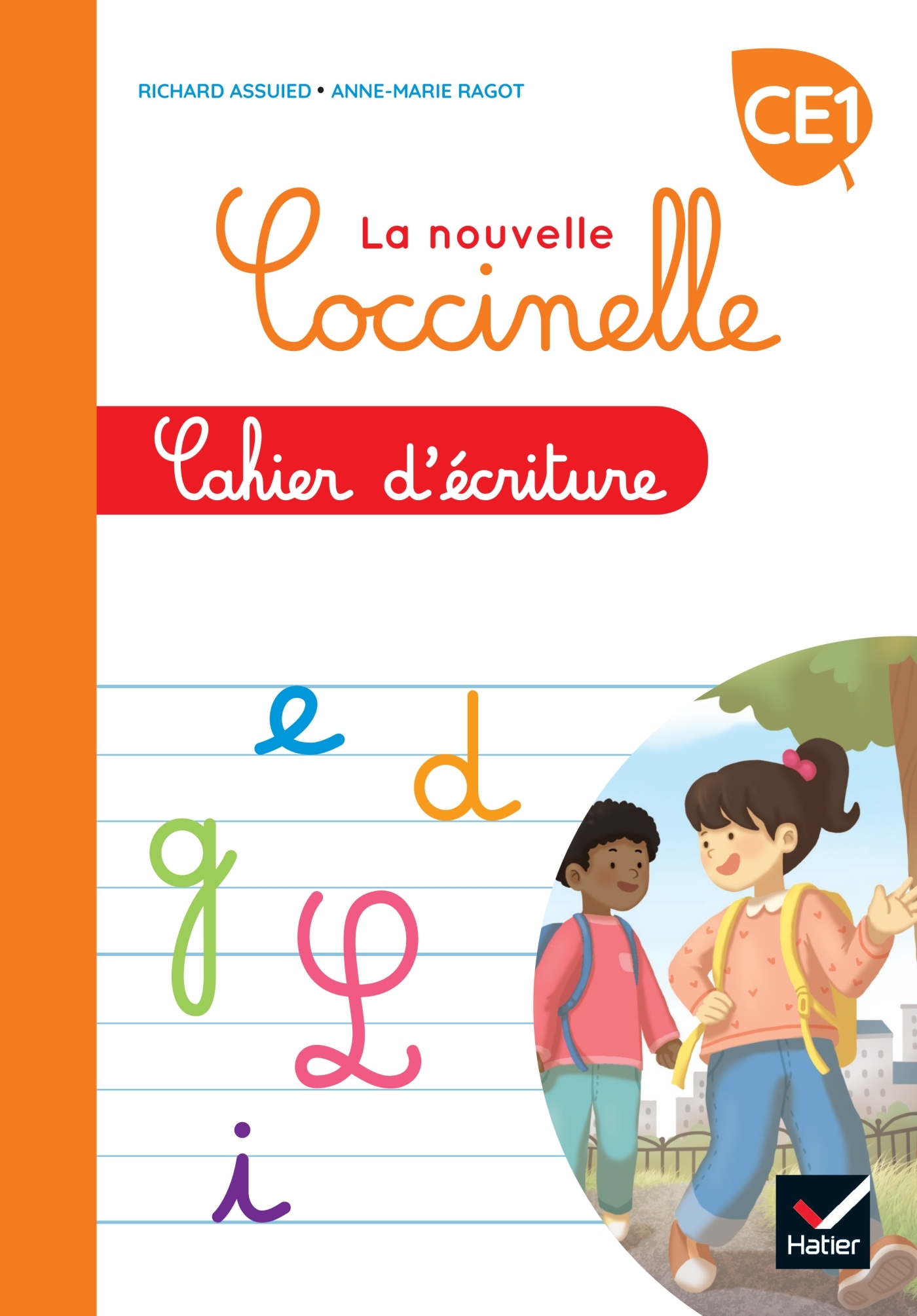 COCCINELLE - FRANCAIS CE1 ED. 2022 - CAHIER D-ECRITURE - Richard Assuied - HATIER