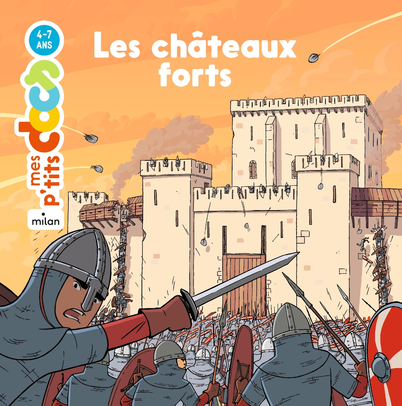 Les châteaux forts - Stéphanie Ledu - MILAN