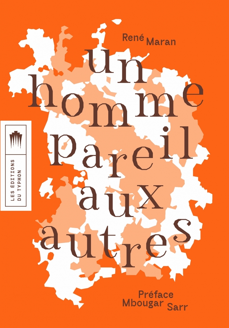 UN HOMME PAREIL AUX AUTRES - René Maran - TYPHON