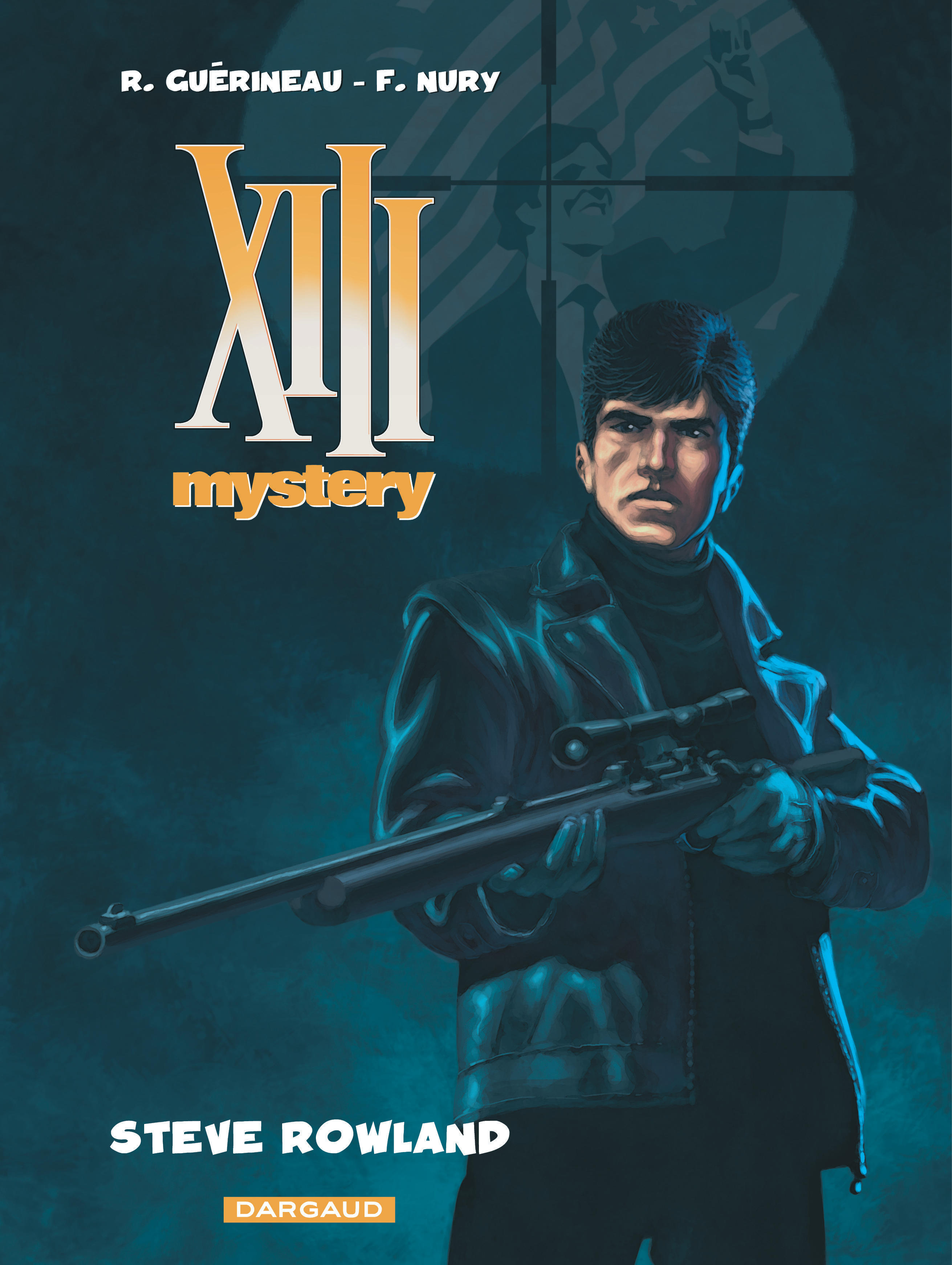 XIII MYSTERY T5 STEVE ROWLAND -  Nury Fabien - DARGAUD