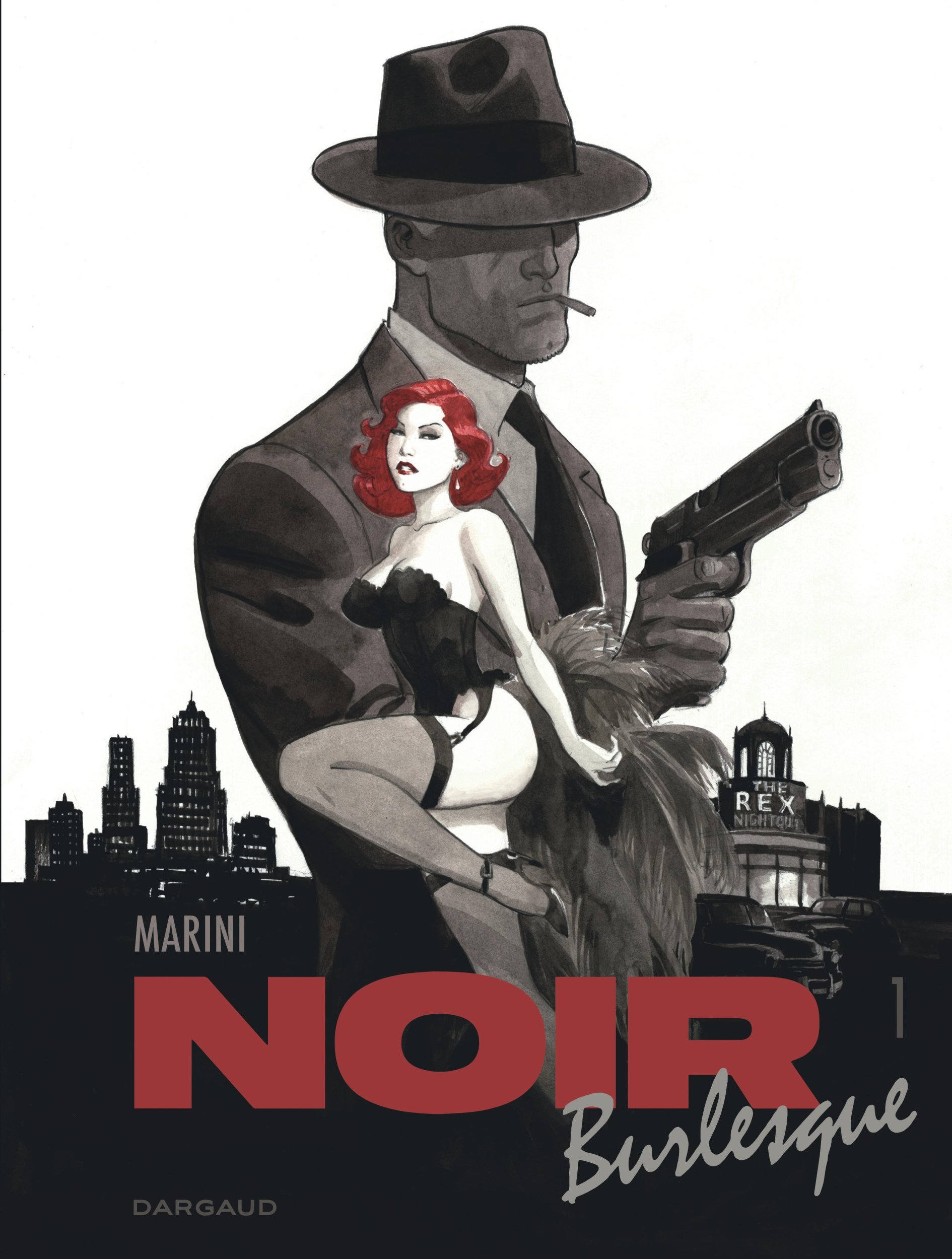 NOIR BURLESQUE T01 -  Marini Enrico - DARGAUD