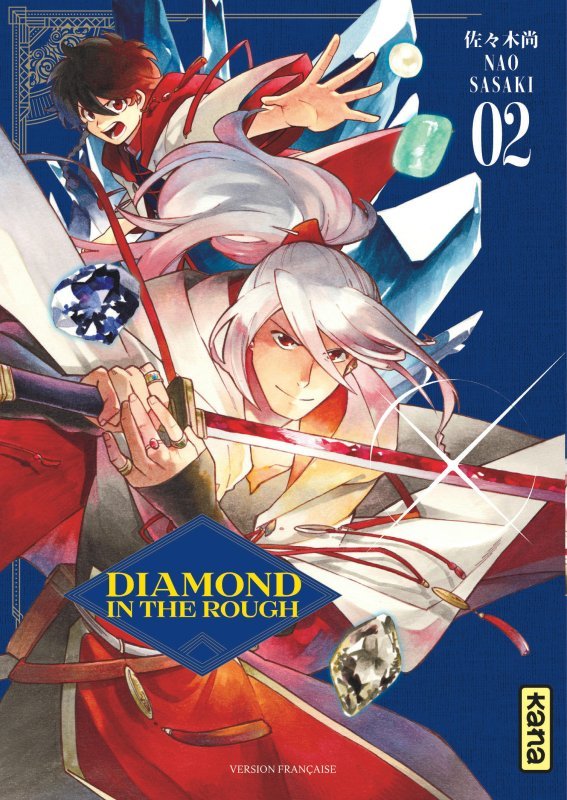 Diamond in the rough - Tome 2 -  Nao Sasaki - KANA