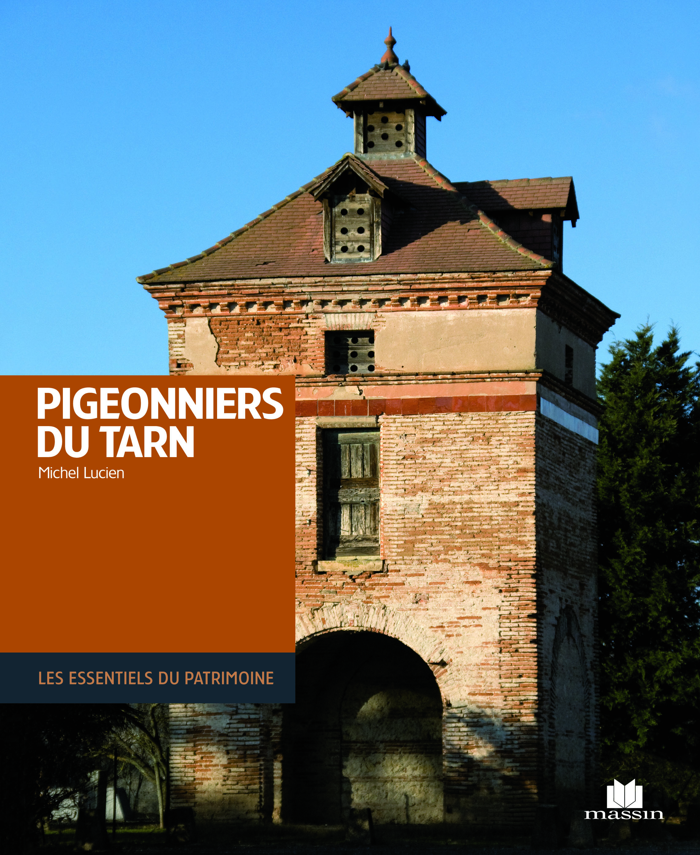 Pigeonniers du Tarn - Michel Lucien - CHARLES MASSIN