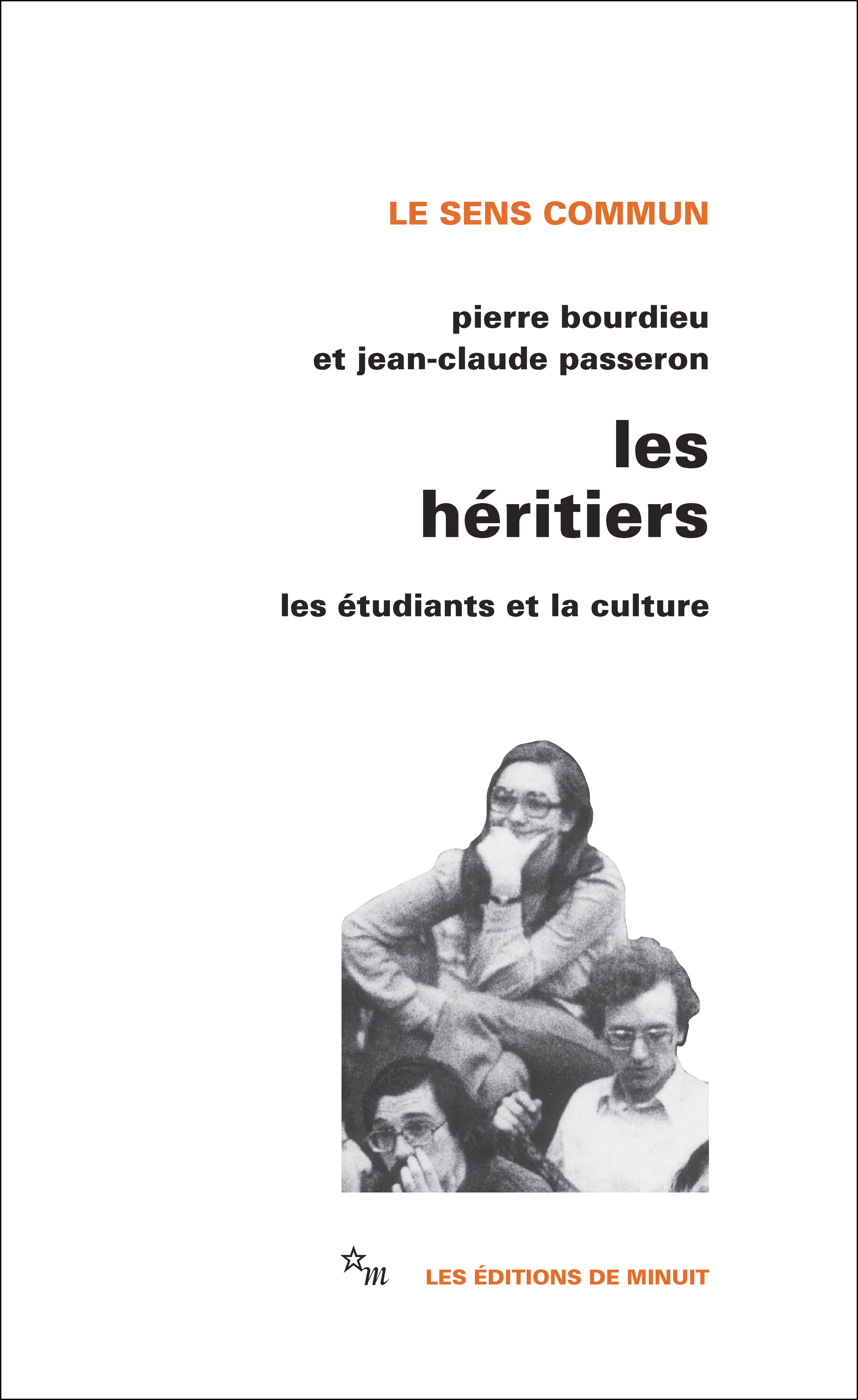 LES HERITIERS - Pierre Bourdieu - MINUIT