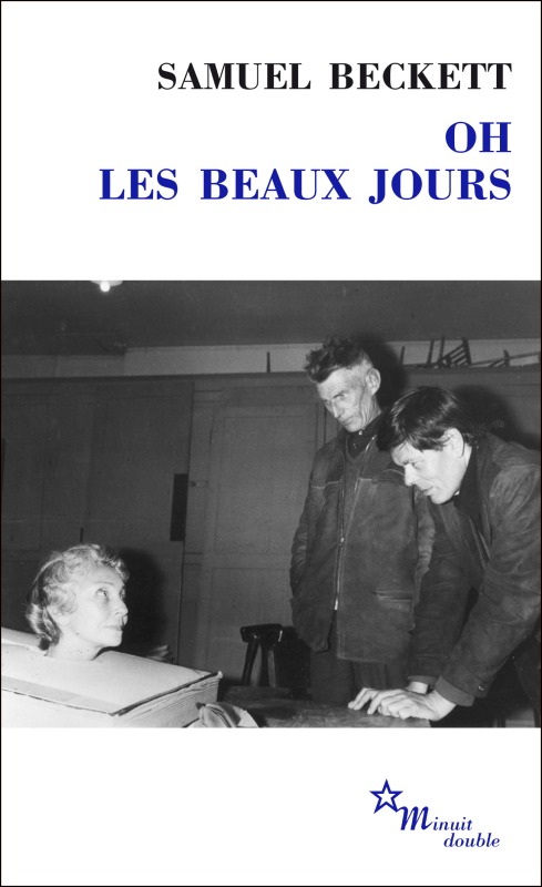 OH LES BEAUX JOURS - Samuel Beckett - MINUIT