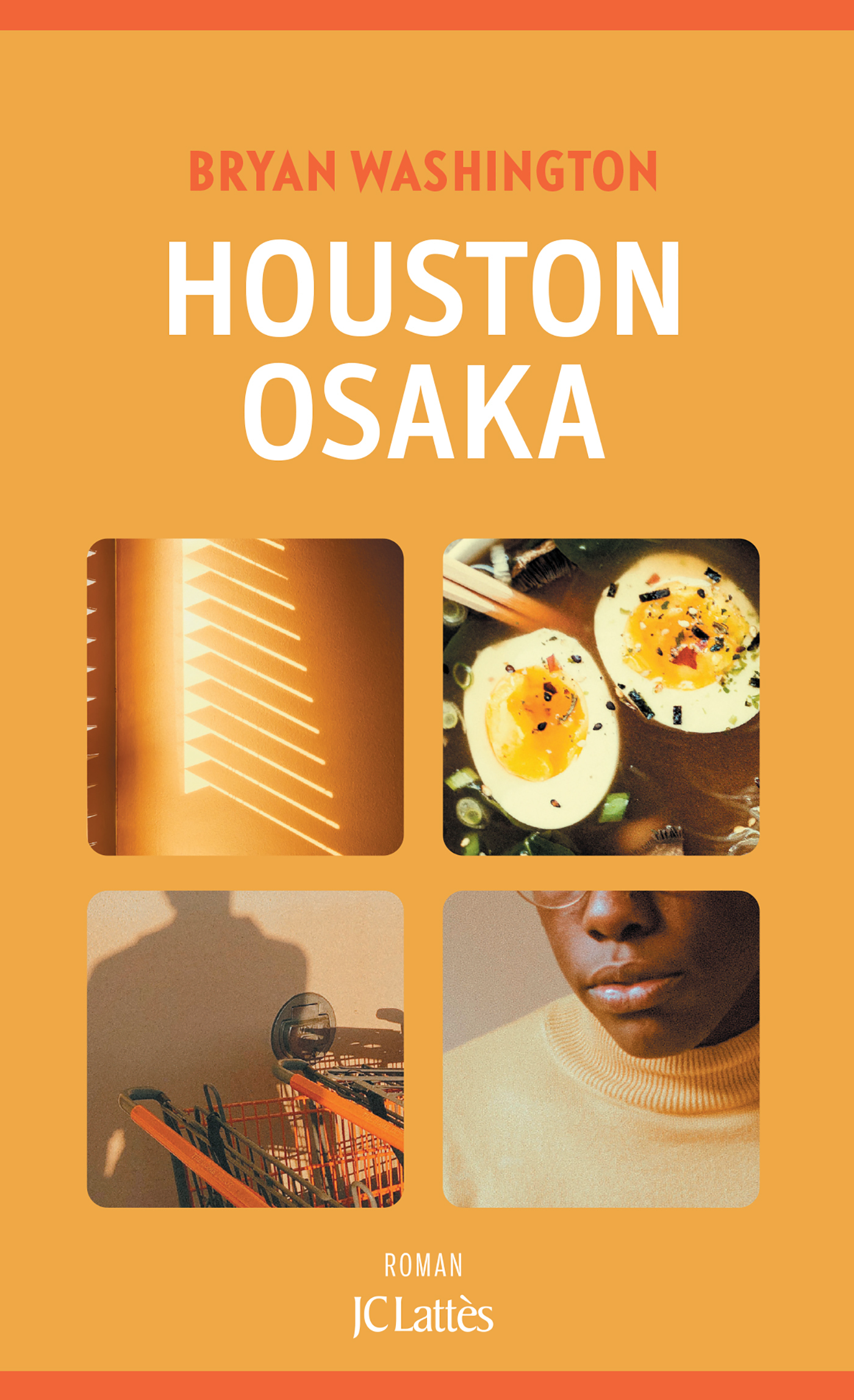 HOUSTON-OSAKA - Bryan Washington - LATTES