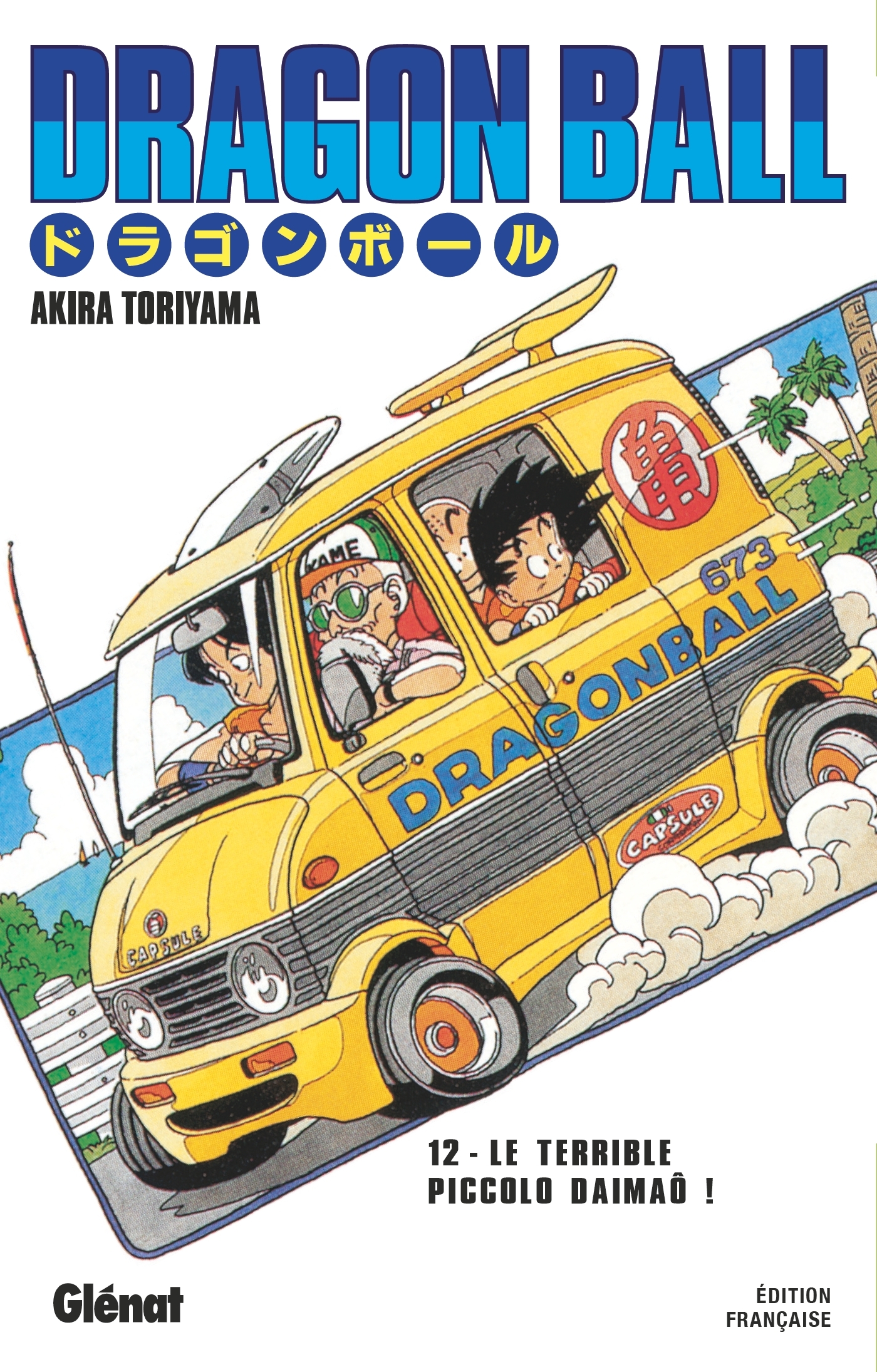 Dragon Ball - Édition originale - Tome 12 - Akira Toriyama - GLENAT