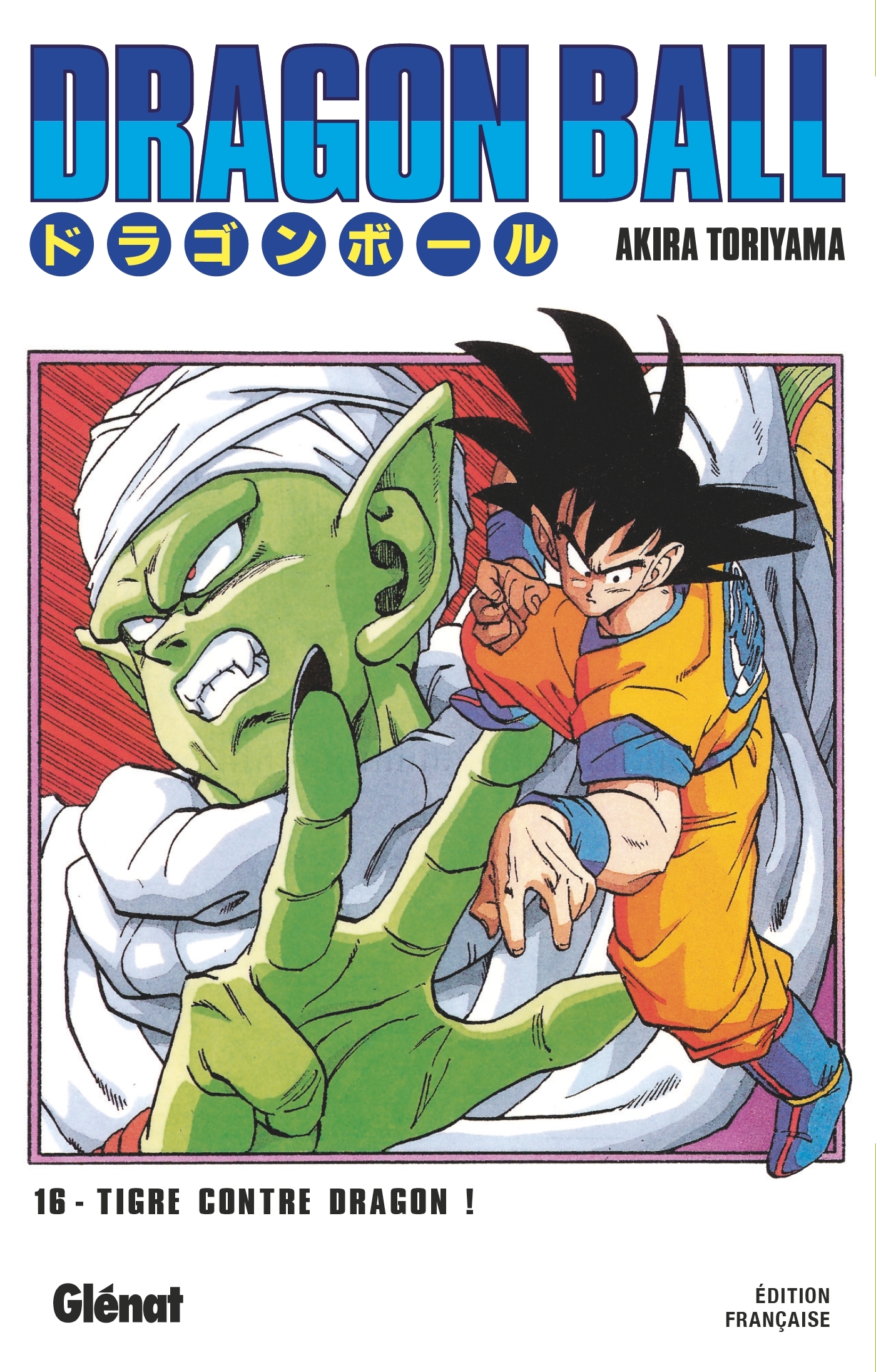 Dragon Ball - Édition originale - Tome 16 - Akira Toriyama - GLENAT