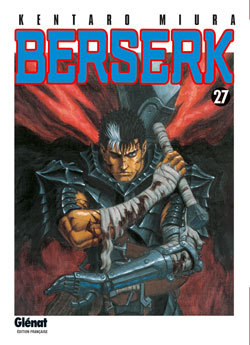 Berserk - Tome 27 - Kentaro Miura - GLENAT