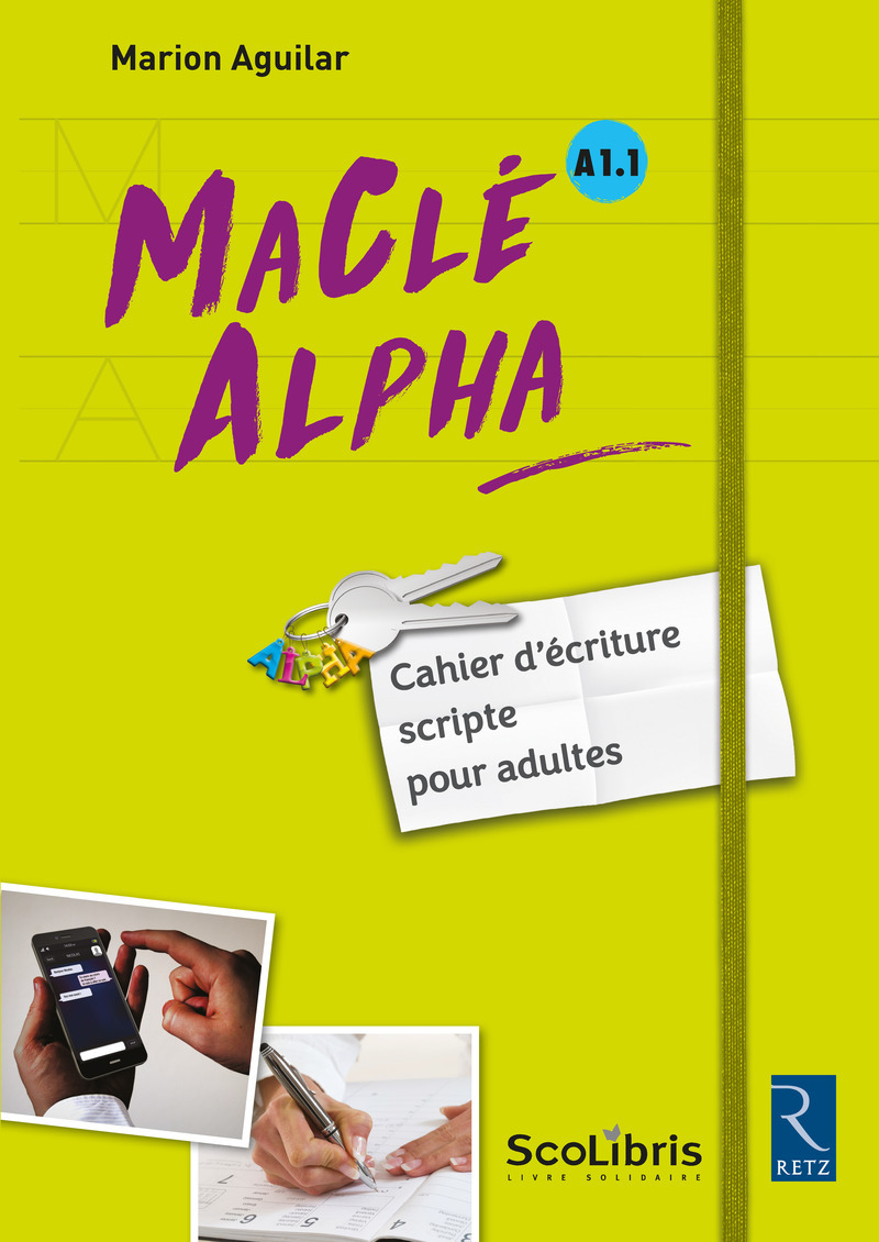 MACLE ALPHA CAHIER DE LECTURE POUR ADULTES - Marion Aguilar - RETZ