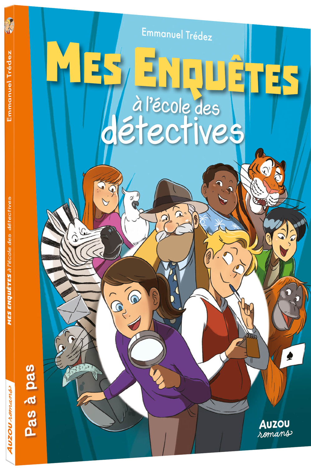 MES ENQUETES A L-ECOLE DES DETECTIVES T 1 - LA FILATURE -  TREDEZ Emmanuel - AUZOU