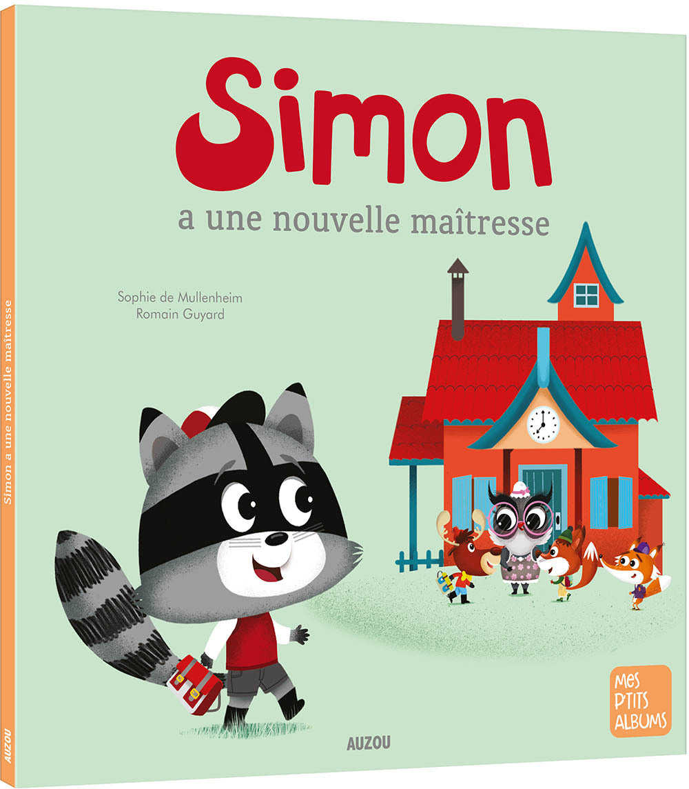 SIMON A UNE NOUVELLE MAITRESSE - Sophie De Mullenheim - AUZOU