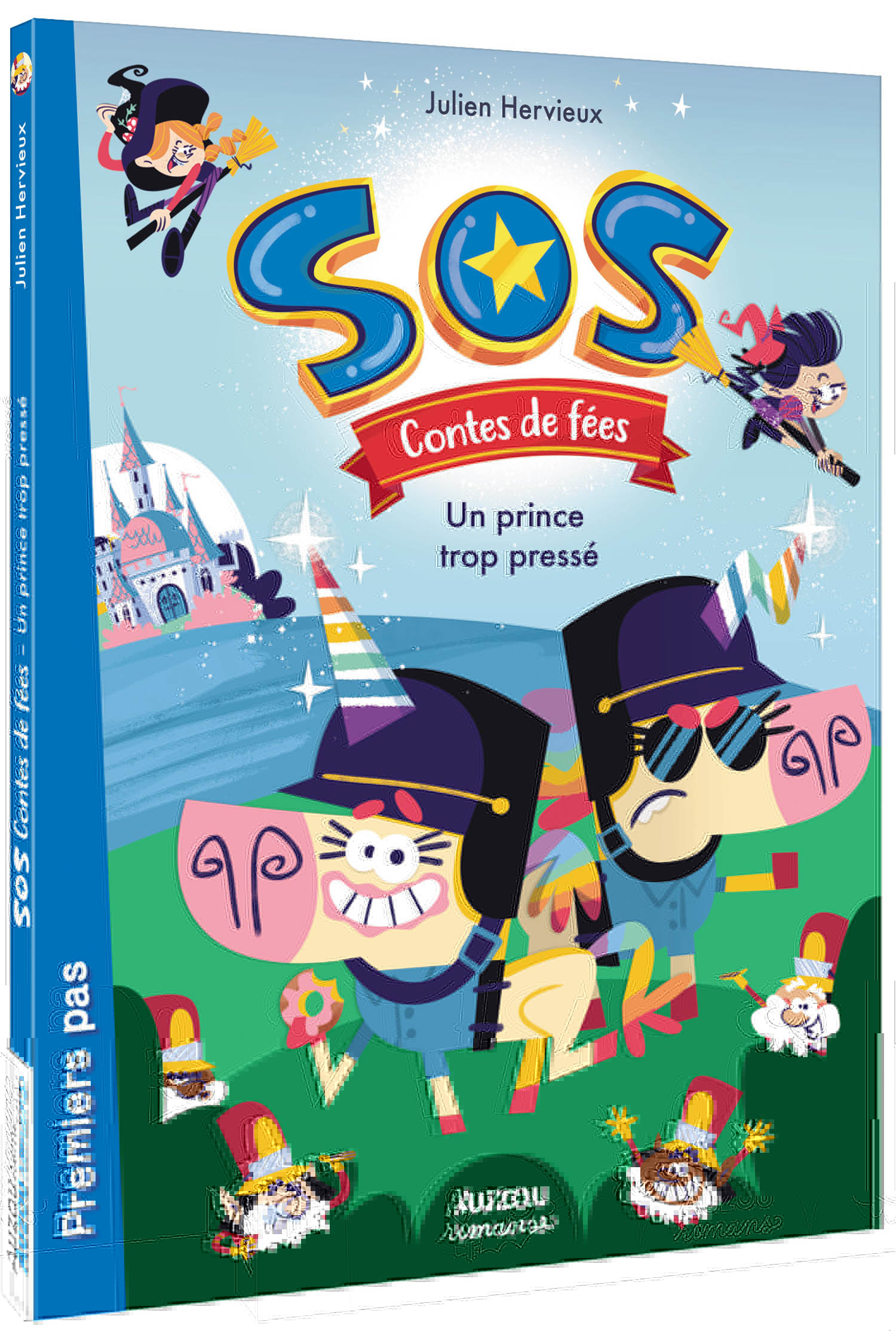 SOS CONTES DE FEE T1 - UN PRINCE TROP PRESSE - Julien Hervieux - AUZOU