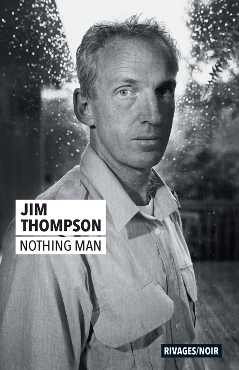 NOTHING MAN - Jim Thompson - RIVAGES